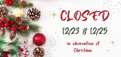 Info about closing in observation of Christmas on a festive background