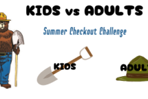 Smokey Bear with a shovel and a hat announcing Kids vs Adults Summer Checkout Challenge